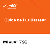 Mio MiVue 792 Guide De L'utilisateur