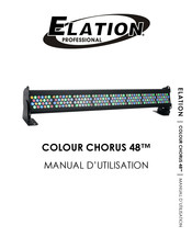 Elation Professional COLOUR CHORUS 48 Manuel D'utilisation