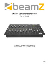 Beamz DMX024 SCENE SETTER Manuel D'instructions
