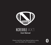 NCREDIBLE AX1 Guide D'utilisation