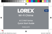 Lorex ACCHM1 Série Guide De Démarrage Rapide