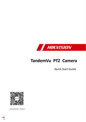 HIKVISION TandemVu PTZ Mode D'emploi