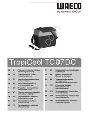 Dometic WAECO TropiCool TC07 DC Notice D'emploi