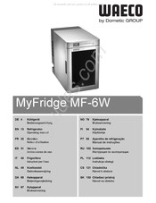 Waeco MyFridge MF-6W Notice D'utilisation