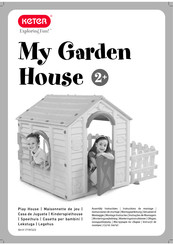 Keter My Garden House 17197223 Instructions De Montage