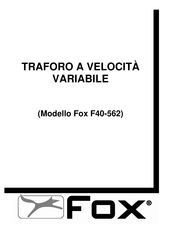 Fox F40-562 Notice D'utilisation