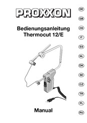 Proxxon Thermocut 12/E Manuel D'utilisation