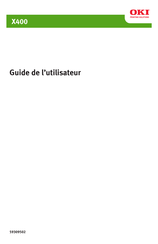 Oki X400 Guide De L'utilisateur