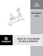 Horizon Fitness HORIZON RC-30 Guide De L'utilisateur