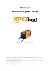 XPOtool MIG Flux MMA-110 Mode D'emploi