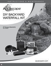 AquaScape DIY Backyard Waterfall Kit Instructions Et Entretien