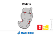 Maxi-Cosi RodiFix Mode D'emploi