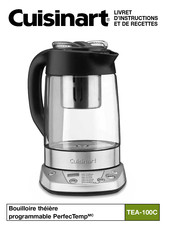 Cuisinart PerfecTemp TEA-100C Livret D'instructions Et De Recettes