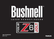 Bushnell TOUR Z6 JOLT Mode D'emploi
