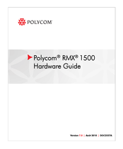 Polycom RMX 1500 Mode D'emploi