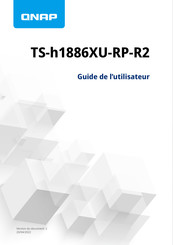 QNAP TS-h1886XU-RP-R2 Guide De L'utilisateur