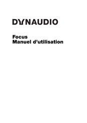 Dynaudio Focus 10 Manuel D'utilisation