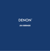 Denon AH-MM400 Mode D'emploi