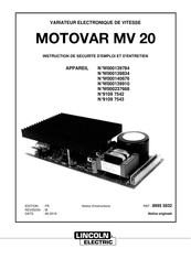 Lincoln Electric MOTOVAR MV 20 Instruction De Securite D'emploi Et D'entretien