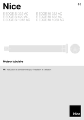 Nice E EDGE MI 1020 AC Instructions Et Avertissements Pour L'installation Et L'utilisation
