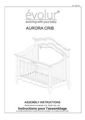 Evolur AURORA CRIB Instructions Pour L'assemblage