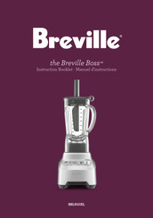 Breville Boss BBL910XL Manuel D'instructions