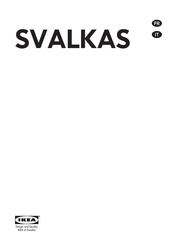 IKEA SVALKAS Mode D'emploi