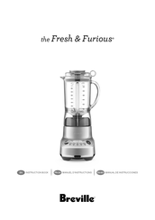 Breville Fresh & Furious Manuel D'instructions