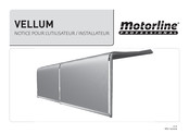 Motorline professional VELLUM Notice Pour L'utilisateur/Installateur