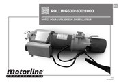 Motorline professional ROLLING800 Notice Pour L'utilisateur/Installateur