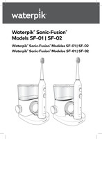 Waterpik Sonic-Fusion SF-01 Mode D'emploi