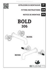 IB RUBINETTI BOLD 306 Notice De Montage