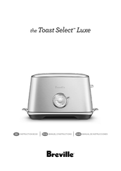 Breville Toast Select Luxe Manuel D'instructions