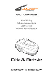 Zoef Robot Dirk & Betsie MR21500ZW Manuel De L'utilisateur