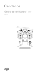 dji Cendence Guide De L'utilisateur