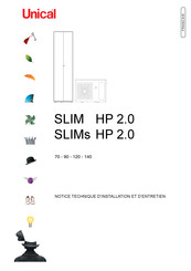 Unical SLIM HP 2.0 Notice Technique D'installation Et D'entretien