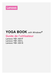 Lenovo YOGA BOOK YB1-X91X Guide De L'utilisateur