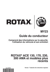 BRP ROTAX ACE 130 Guide Du Conducteur