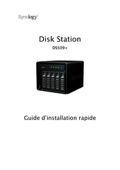 Synology DS509+ Guide D'installation Rapide