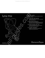 Mamas & Papas luna mix Guide Utilisateur