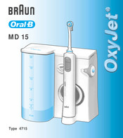 Braun Oral-B OxyJet MD 15 Mode D'emploi