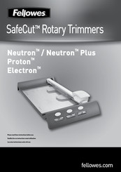 Fellowes SafeCut Neutron Plus Mode D'emploi