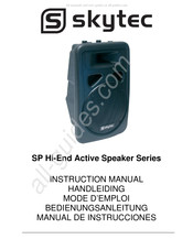 Skytec SP Hi-End Active Speaker Serie Mode D'emploi