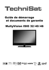 TechniSat MultyVision ISIO 40 Guide De Démarrage