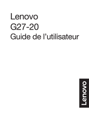 Lenovo G27-20 Guide De L'utilisateur