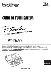 Brother P-Touch PT-D450 Guide De L'utilisateur