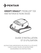 Pentair KREEPY KRAULY PROWLER 920 Guide D'installation Et D'utilisation