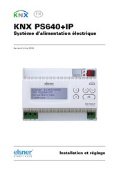 elsner elektronik KNX PS640+IP Installation Et Réglage