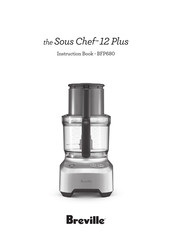 Breville Sous Chef 12 Plus BFP680 Manuel D'instructions