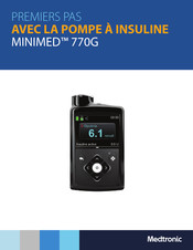 Medtronic MiniMed 770G Mode D'emploi